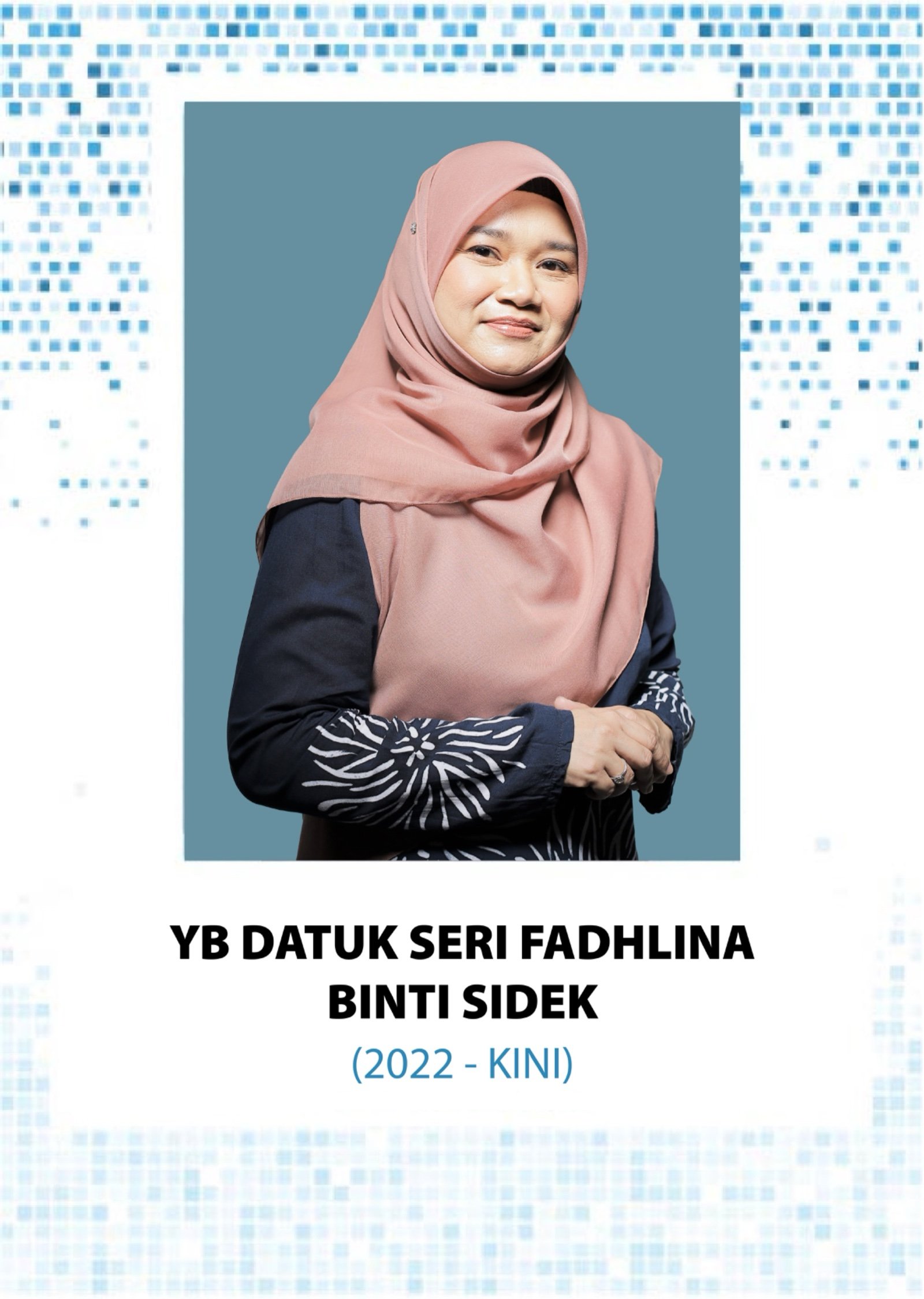 Yb Datuk Seri Fadhlina Sidek